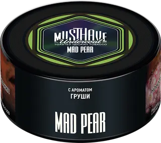 Табак Must Have 125 гр - Mad Pear (ГРУША)