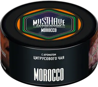 Табак Must Have 125 гр - Morocco (МАРОККАНСКИЙ ЧАЙ)