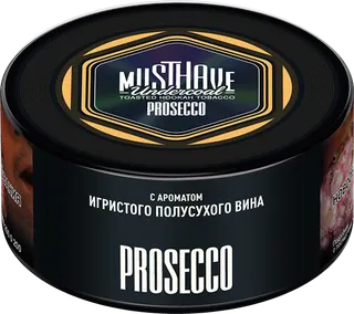 Табак Must Have 125 гр - Prosecco (ПРОСЕККО)