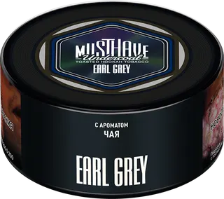 Табак Must Have 25 гр - Earl Gray (ЧАЙ ЭРЛ ГРЕЙ)
